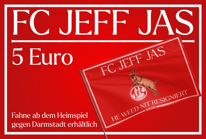 Die "FC jeff Jas"-Fahne soll bald im Stadtbild von Köln zu sehen sein.