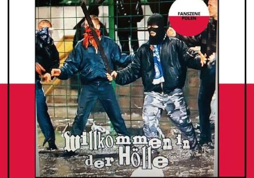 Vermummte polnische Hooligans. Dazu ein "Willkommen in der Hölle"-Schriftzug.
